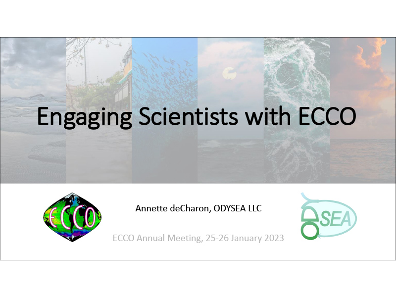 Presentation title page: Engaging Scientists with ECCO