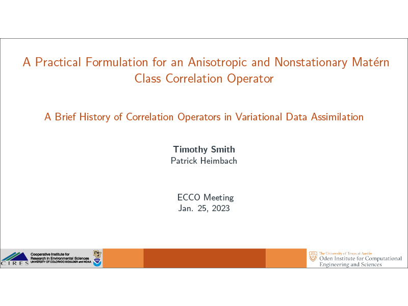 Presentation title page: Practical Formulation for an Anisotropic and Nonstationary Matern Class Correlation Operator