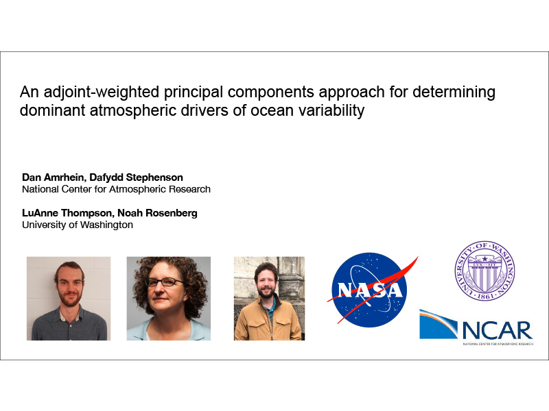 Presentation title page: Adjoint-weighted principal components to determine atmospheric drivers of ocean variability