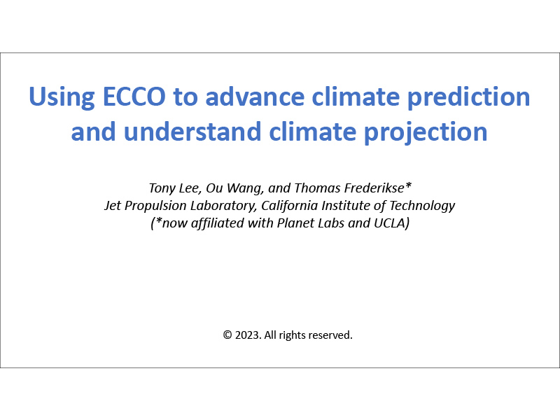 Presentation title page: Using ECCO to advance climate prediction and understand climate projection